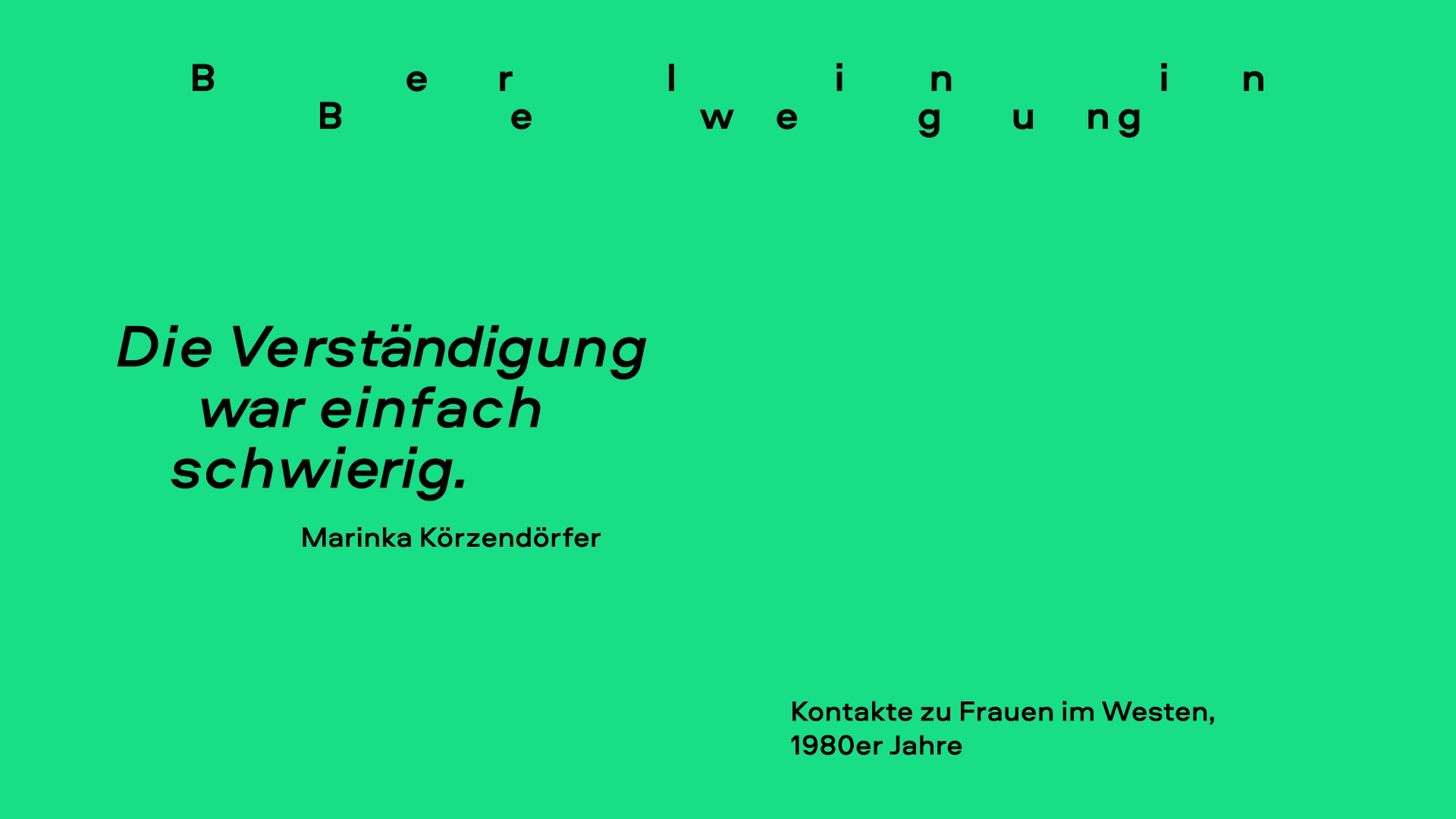 Zeitzeug*innen-Interview mit Marinka Körzendörfer im Rahmen des Projektes Berlin in Bewegung
